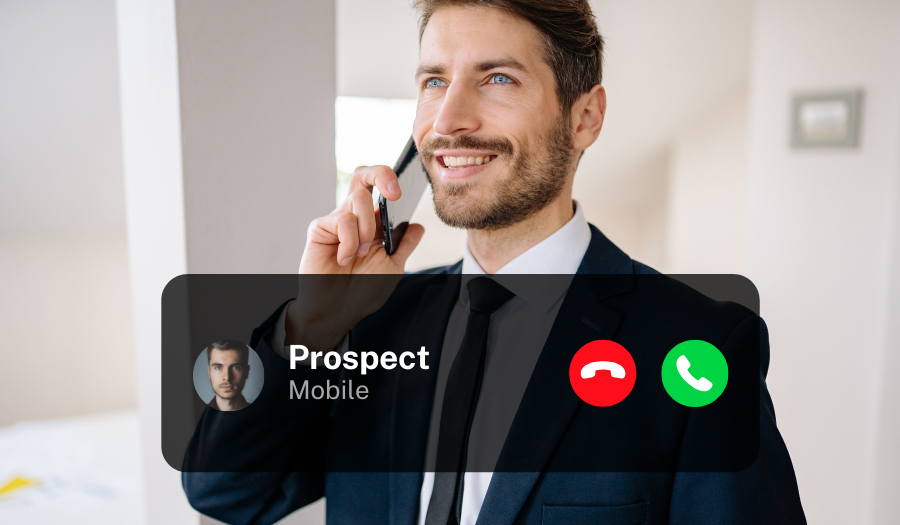 A man calling on the phone over laid with an image of the caller ID identifying him as a prospect